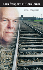 I fars fotspor i Hitlers leirer
