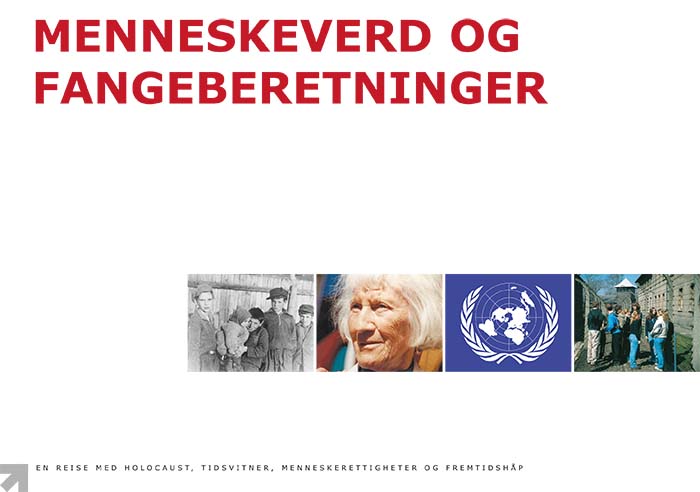 Menneskeverd og fangeberetninger