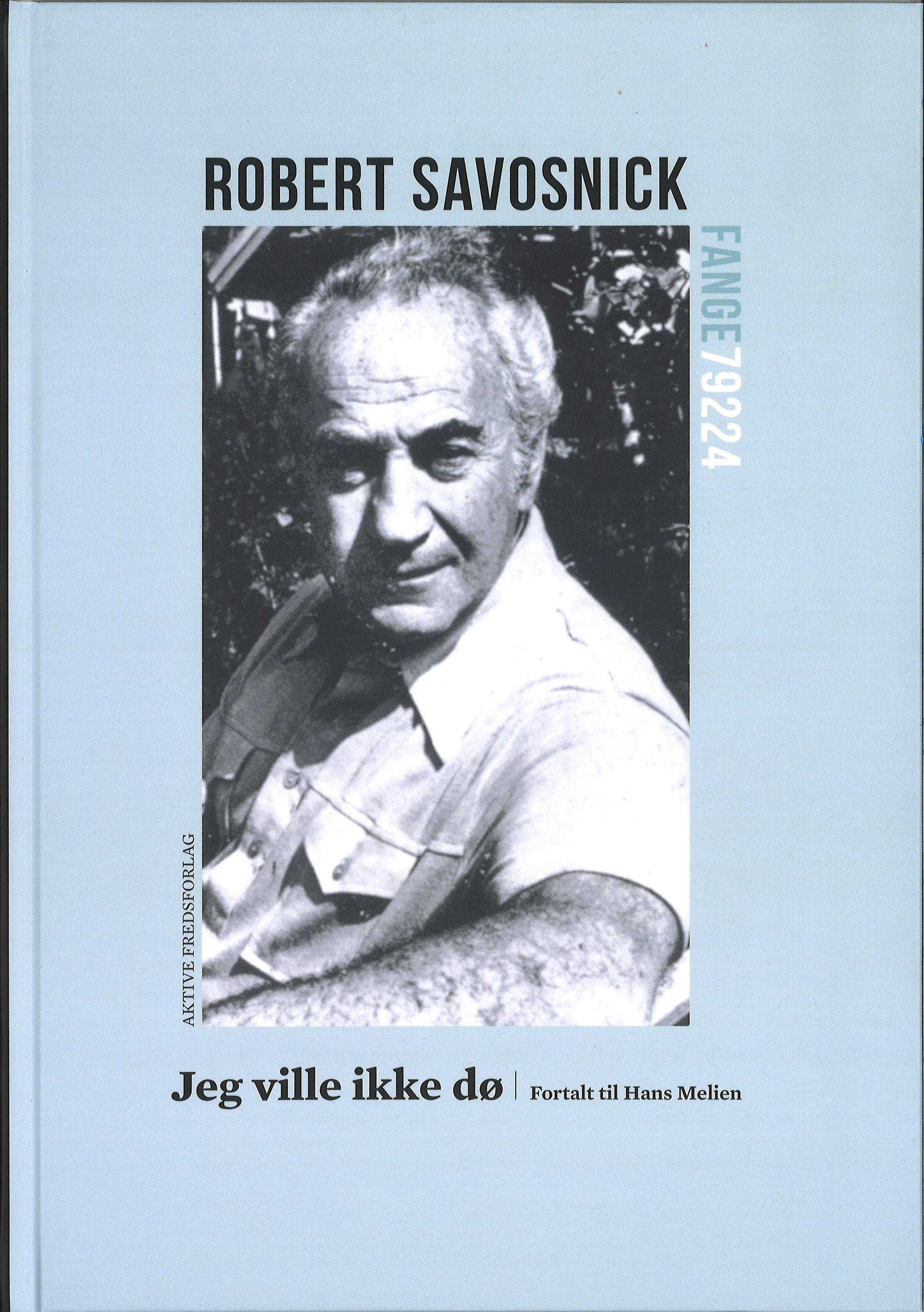 Bokomslaget til Jeg ville ikke dø av Robert Savosnick