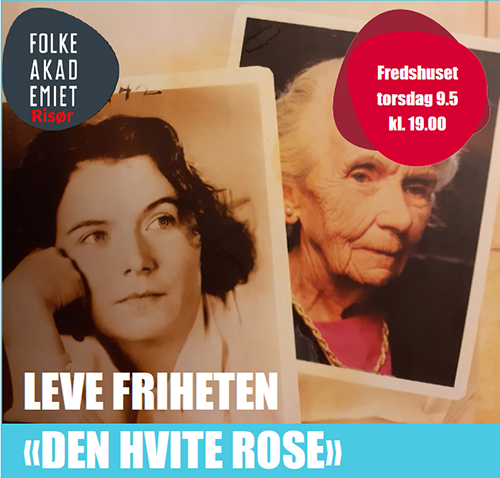 Plakat - Leve friheten - Den hvite rose